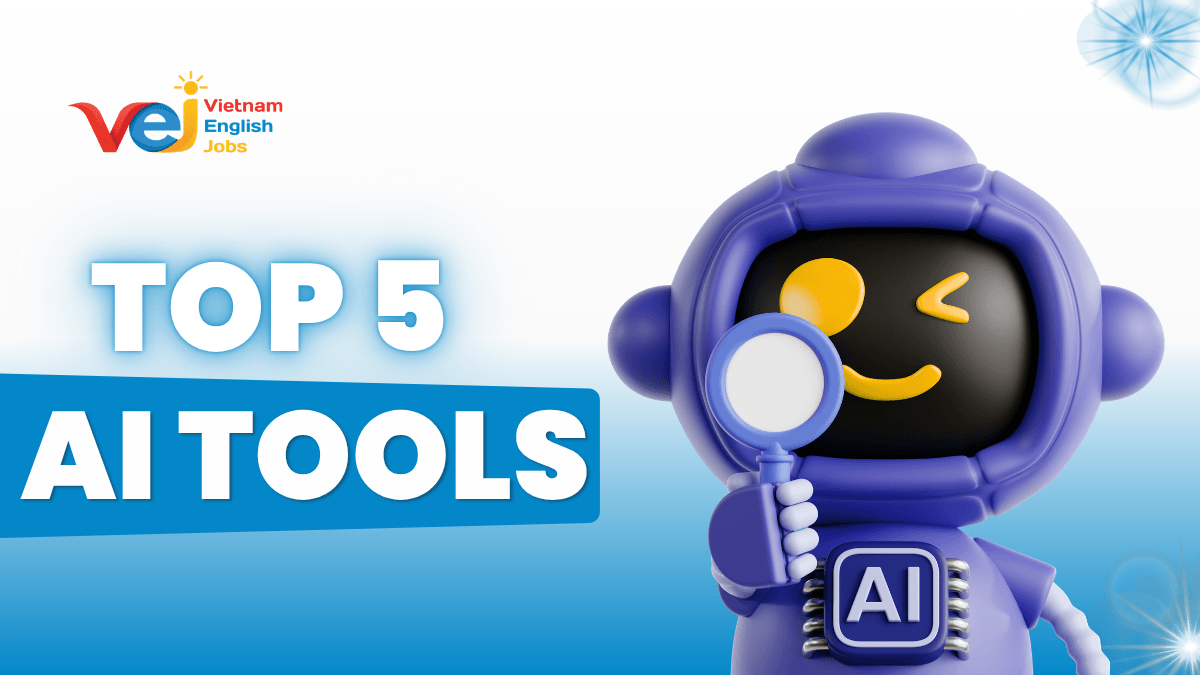 Top 5 AI Tools for ESL Teachers Work Smarter, Not Harder in Vietnam’s Modern Classroom - 1200x675 (1)