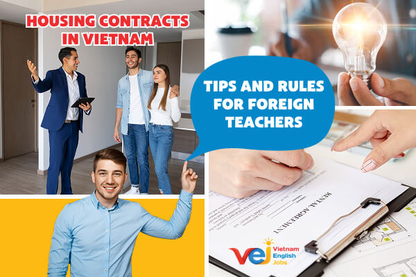 Housing Contracts in Vietnam: Tips and Rules for Foreign Teachers