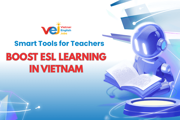 Integrating Technology into ESL Classrooms in Vietnam