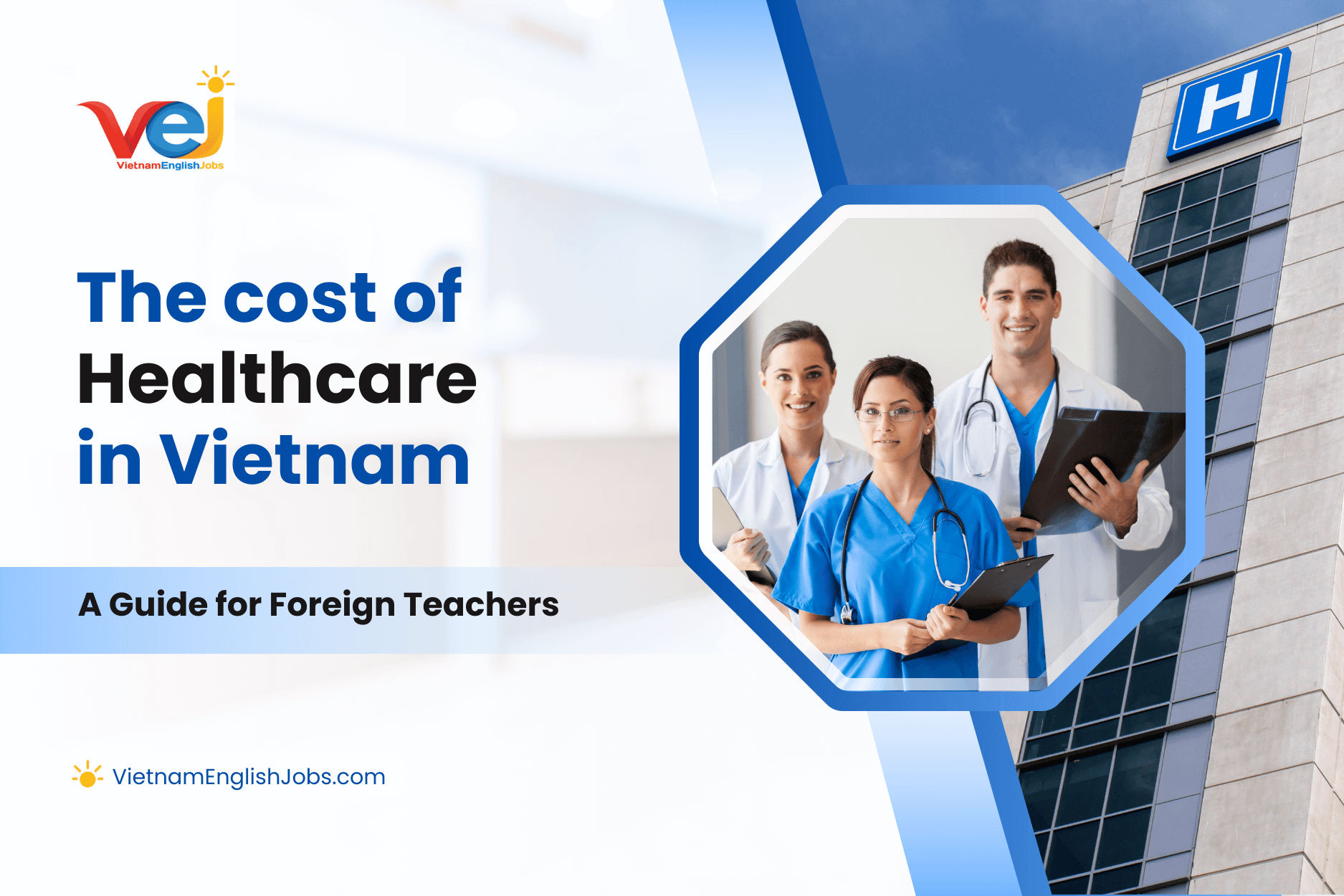 The Cost of Healthcare in Vietnam: A Guide for Foreign Teachers