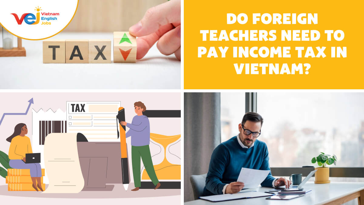 Vietnam Tax Guide for Foreign Teachers (Personal Income Tax Explained)-1200x675