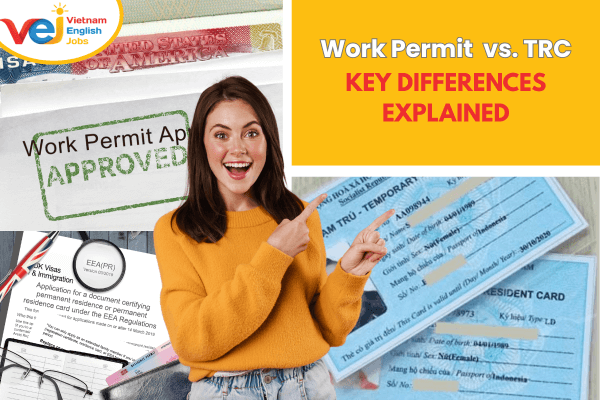 Work Permit vs. Temporary Residence Card (TRC): Key Differences Explained