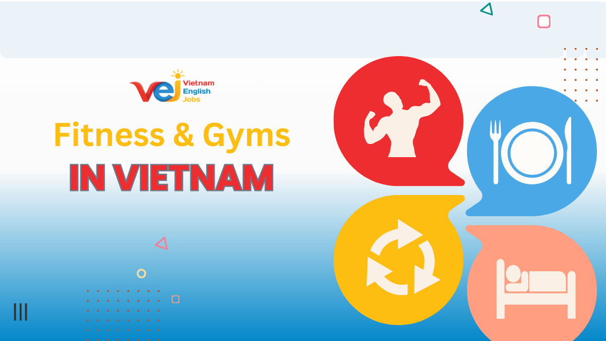 Fitness & Gyms in Vietnam Options for Foreign Teachers - 1200x675