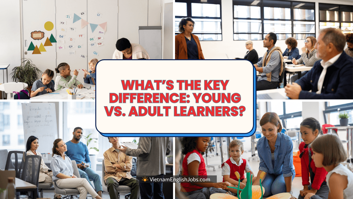 Teaching Young Learners vs